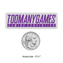 Load image into Gallery viewer, 2021 TooManyGames Show Sticker